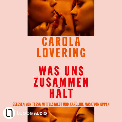 Cover von Carola Lovering - Was uns zusammenhält