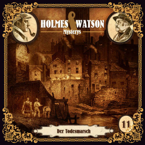 Cover von Holmes & Watson - Holmes & Watson Mysterys Teil 11 - Der Todesmarsch