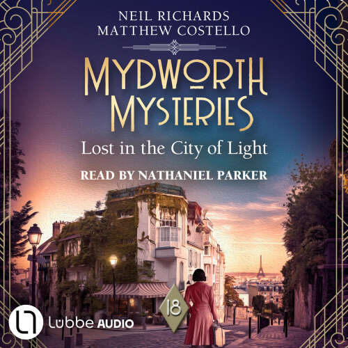 Cover - Matthew Costello - Mydworth Mysteries - A Cosy Historical Mystery Series - Episode 18 - Lost in the City of Light