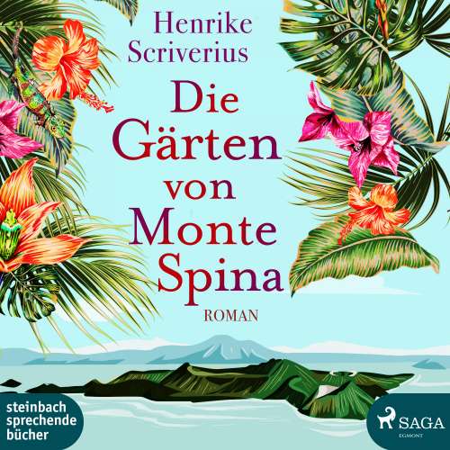 Cover von Henrike Scriverius - Die Gärten von Monte Spina