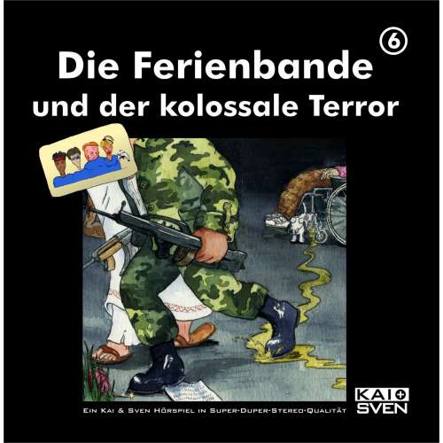 Cover von Die Ferienbande und der kolossale Terror - Folge 6