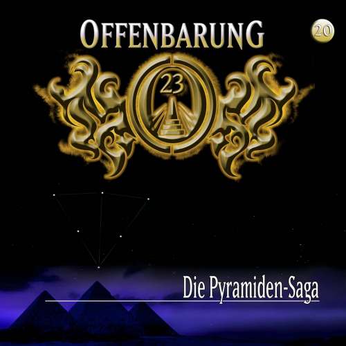 Cover von Offenbarung 23 - Folge 20 - Die Pyramiden-Saga
