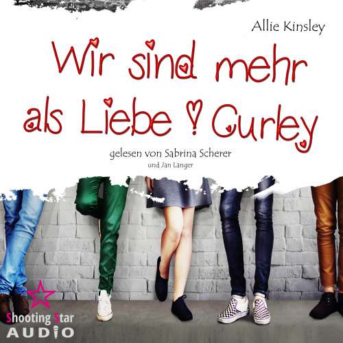 Cover von Curley - Curley - Band 1 - Wir sind mehr als Liebe