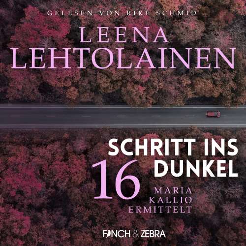 Cover von Leena Lehtolainen - Maria Kallio ermittelt - Band 16 - Schritt ins Dunkel