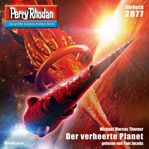 Cover von Michael Marcus Thurner - Perry Rhodan - Erstauflage 2877 - Der verheerte Planet