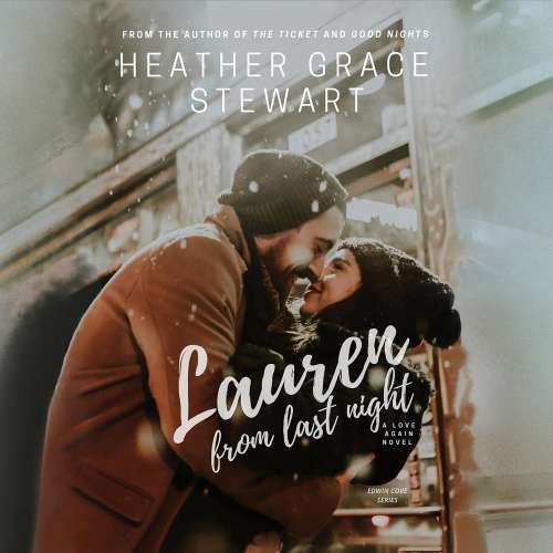 Cover von Heather Grace Stewart - Lauren From Last Night
