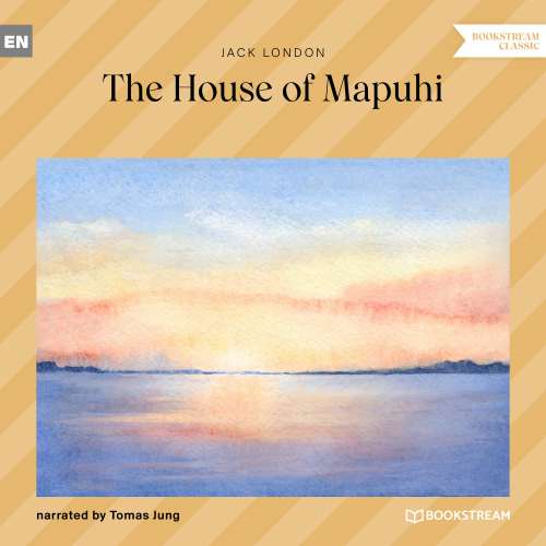 Cover von Jack London - The House of Mapuhi