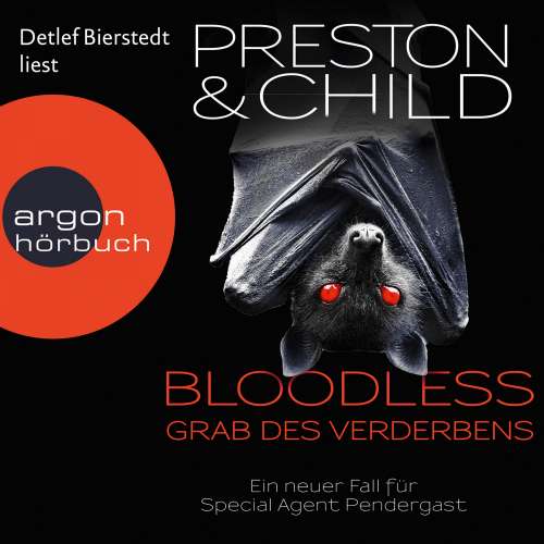 Cover von Douglas Preston - Ein Fall für Special Agent Pendergast - Band 20 - BLOODLESS - Grab des Verderbens