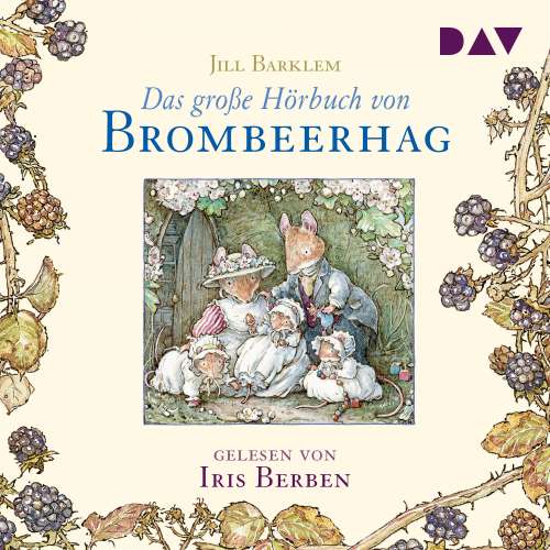 Cover von Jill Barklem - Das große Hörbuch von Brombeerhag