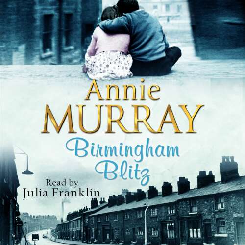 Cover von Annie Murray - Birmingham - Book 3 - Birmingham Blitz