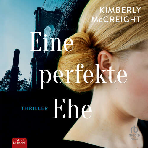 Cover von Kimberly McCreight - Eine perfekte Ehe