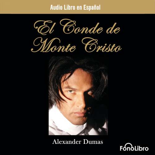 Cover von Alexandre Dumas - El Conde de Monte Cristo