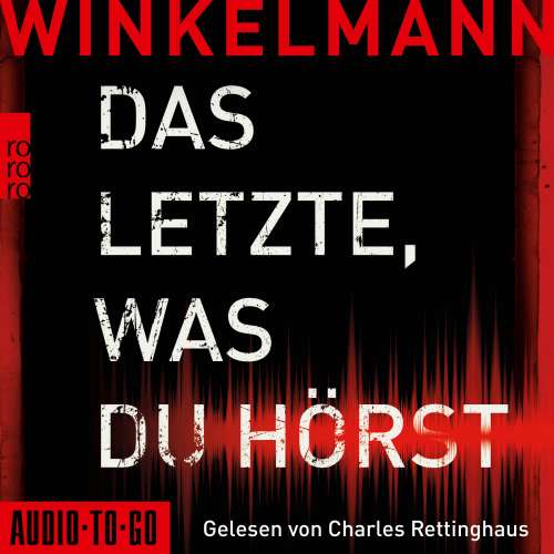 Cover von Andreas Winkelmann - Das Letzte, was du hörst