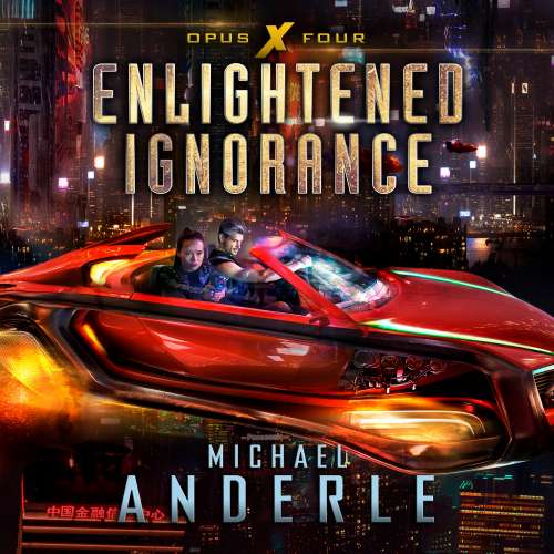 Cover von Michael Anderle - Opus X - Book 4 - Enlightened Ignorance
