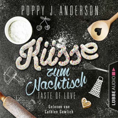 Cover von Poppy J. Anderson - Die Köche von Boston 2 - Taste of Love - Küsse zum Nachtisch