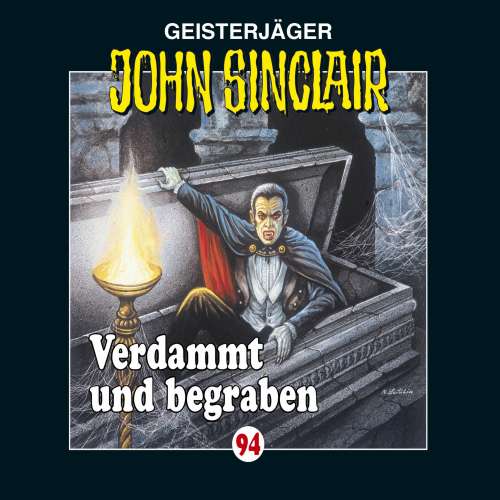 Cover von Jason Dark - John Sinclair - Folge 94 - Verdammt und begraben