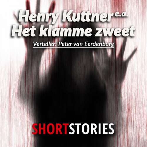 Cover von Henry Kuttner - Het klamme zweet