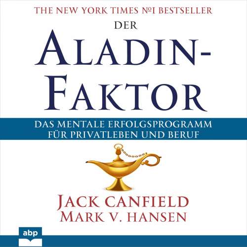 Cover von Jack Canfield - Der Aladin-Faktor - Das mentale Erfolgsprogramm für Privatleben und Beruf