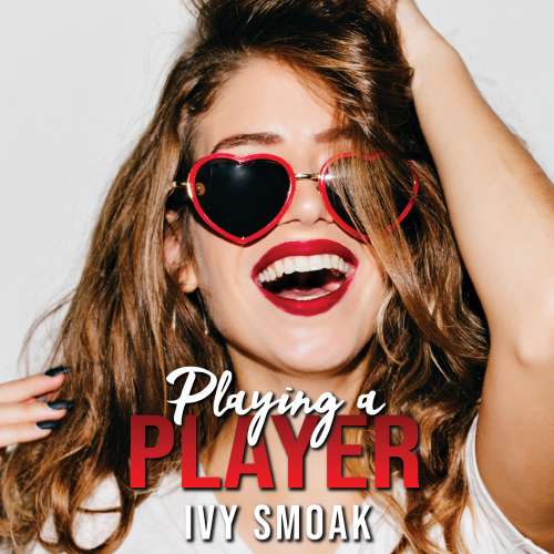 Cover von Ivy Smoak - Sweet Cravings - Book 1 - Playing a Player