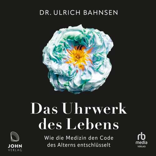 Cover von Ulrich Bahnsen - Das Uhrwerk des Lebens - Wie die Medizin den Code des Alterns entschlüsselt