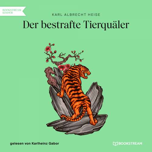 Cover von Karl Albrecht Heise - Der bestrafte Tierquäler