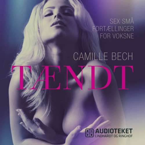 Cover von Camille Bech - TAeNDT - Sex små fortaellinger for voksne