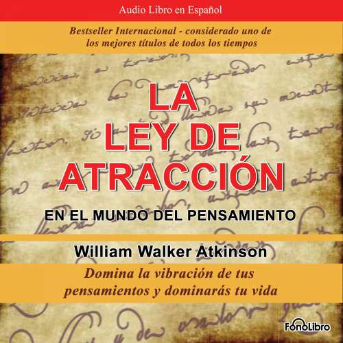 Cover von William Walker Atkinson - La Ley de Atraccion en el Mundo del Pensamiento
