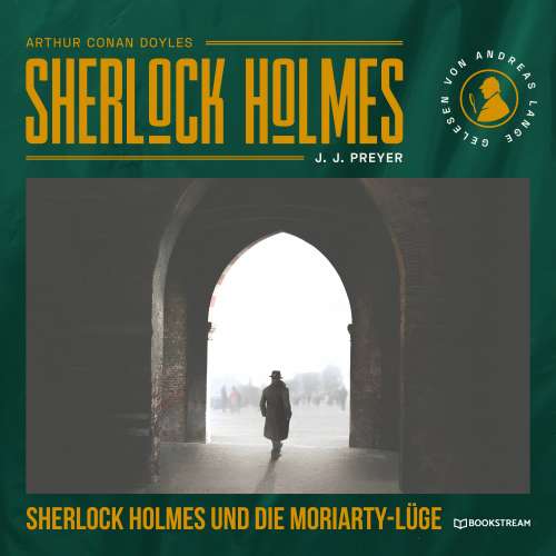 Cover von Arthur Conan Doyle - Sherlock Holmes und die Moriarty-Lüge