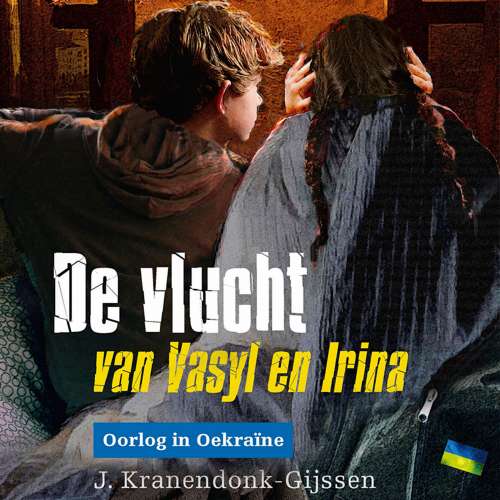 Cover von J. Kranendonk-Gijssen - De vlucht van Vasyl en Irina - Oorlog in Oekraïne