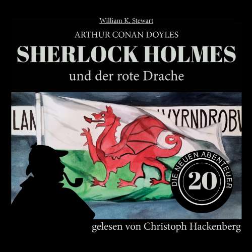 Cover von Sir Arthur Conan Doyle - Die neuen Abenteuer - Folge 20 - Sherlock Holmes und der rote Drache