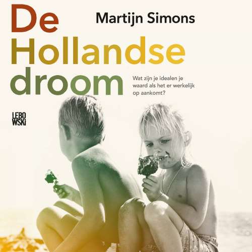 Cover von Martijn Simons - De Hollandse droom
