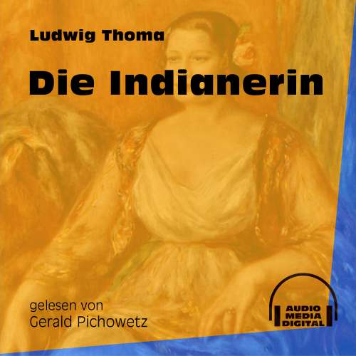 Cover von Ludwig Thoma - Die Indianerin