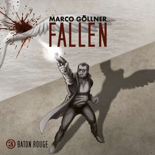 Cover von Fallen - Folge 3 - Baton Rouge