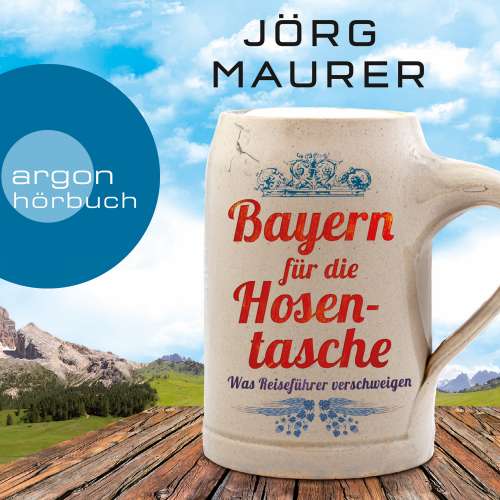 Cover von Jörg Maurer - Bayern für die Hosentasche