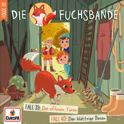 Cover von Die Fuchsbande - 020/Fall 39: Die offenen Türen / Fall 40: Der blättrige Besen