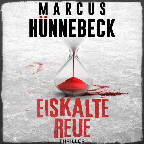 Cover - Marcus Hünnebeck - Drosten und Sommer - Band 19 - Eiskalte Reue