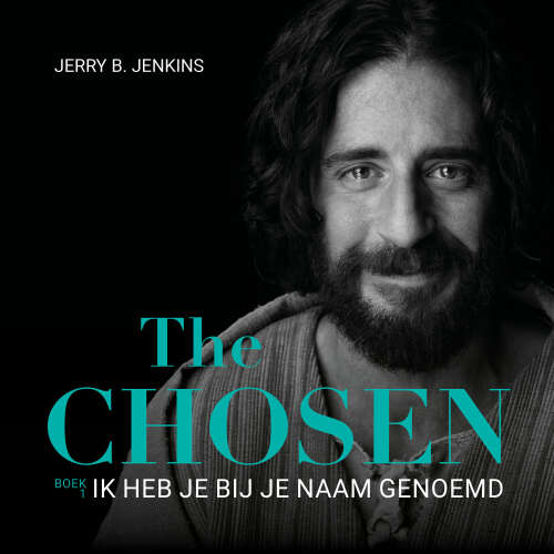 Cover von Jerry B. Jenkins - The Chosen - Deel 1 - The Chosen