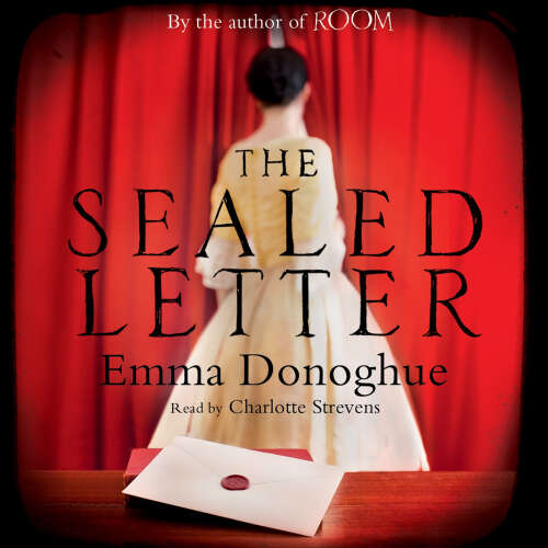 Cover von Emma Donoghue - The Sealed Letter