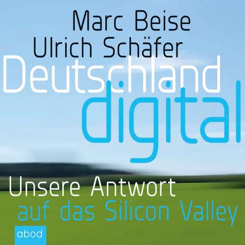 Cover von Marc Beise - Deutschland digital - Wer macht das Geschäft in unserem Land?