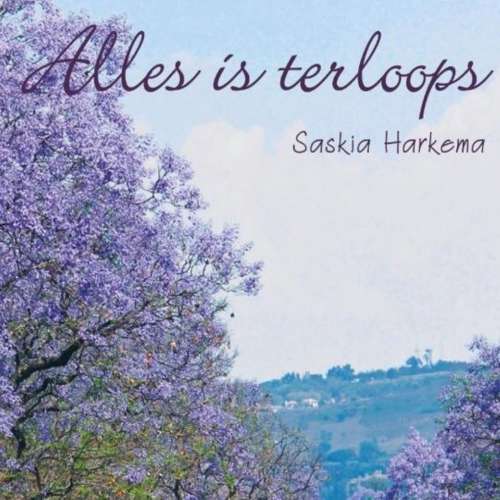 Cover von Saskia Harkema - Alles is terloops