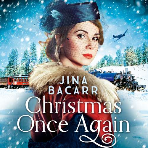 Cover von Jina Bacarr - Christmas Once Again - An Emotional, Gripping and Romantic Historical Novel