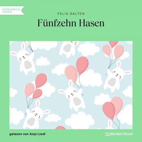 Cover von Felix Salten - Fünfzehn Hasen