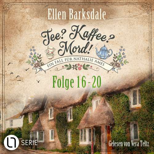 Cover von Ellen Barksdale - Tee? Kaffee? Mord! - Folge 16-20