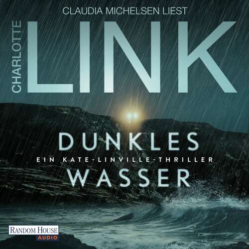 Cover von Charlotte Link - Die Kate-Linville-Reihe - Band 5 - Dunkles Wasser