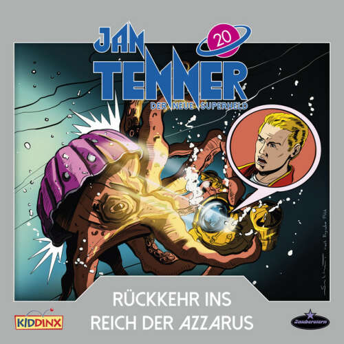Cover von Jan Tenner - Der neue Superheld - Folge 20: Rückkehr ins Reich der Azzarus