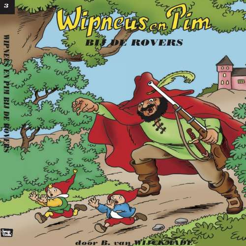 Cover von B.J. van Wijckmade - Wipneus en Pim - Deel 3 - Wipneus en Pim bij de rovers