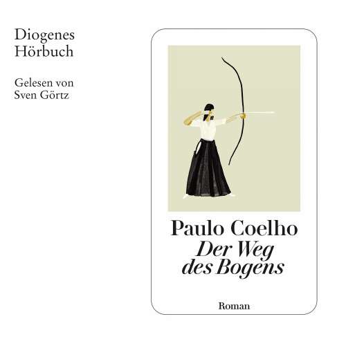 Cover von Paulo Coelho - Der Weg des Bogens