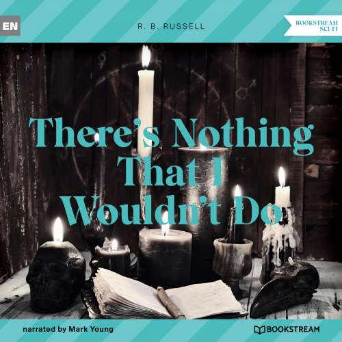 Cover von R. B. Russell - There's Nothing That I Wouldn't Do