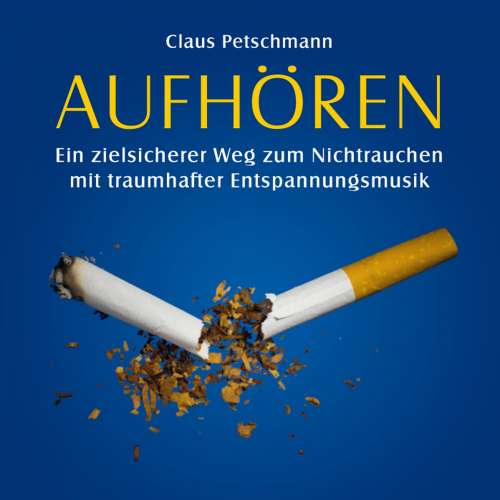 Cover von Claus Petschmann - Aufhören