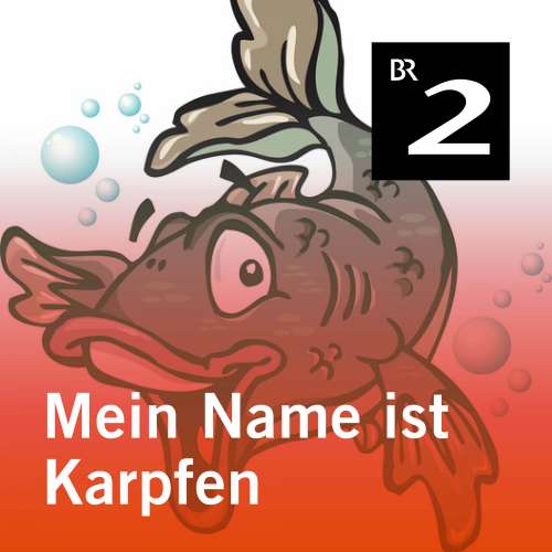 Cover von Ursel Böhm - Mein Name ist Karpfen